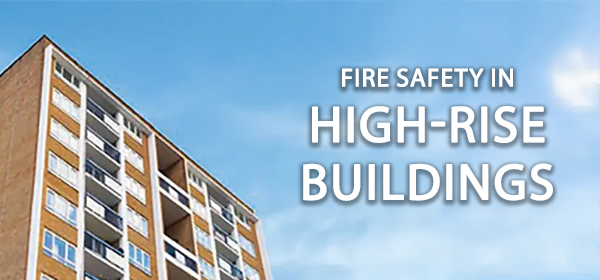 Fire Safety in High-Rise Buildings